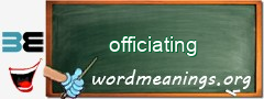 WordMeaning blackboard for officiating